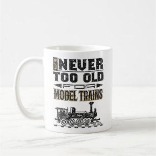 Mug Vous n'êtes jamais trop vieux pour les trains mini
