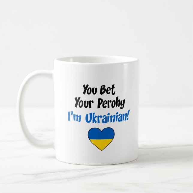 Mug Vous pariez votre Perohy que je suis ukrainien (Gauche)