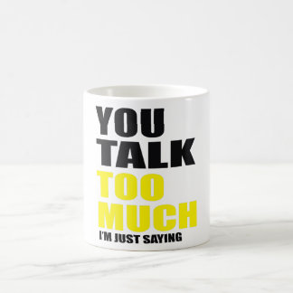 Mug Vous parlez trop Conversation