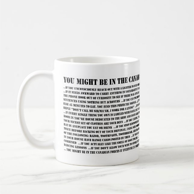 Mug Vous pourriez être dans les forces armées (Gauche)