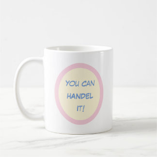 Mug "Vous Pouvez L'ENTENDRE !" Message et dessin sur