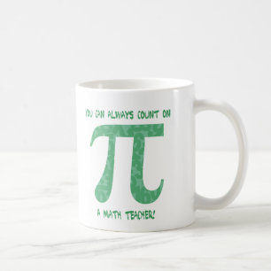 Mug Vous pouvez toujours compter sur un professeur de 