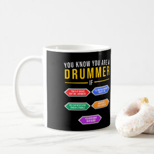 Mug Vous Savez Que Vous Êtes Un Drummer Si Drummer Mus