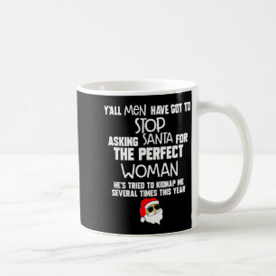 Mug Vous Tous Les Hommes Devriez Cesser De Demander À