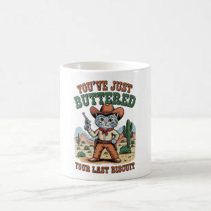 Mug Vous venez de beurrer votre dernier chat biscuit