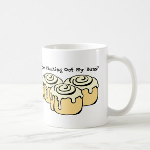 Mug VOUS VÉRIFIEZ MES BUNS ? Citation amusante du Humo