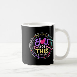 Mug Vous Y Arrivez Ne Stressez Pas Faites Votre Tes Mo