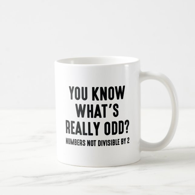 Mug Vraiment bizarre (Droite)