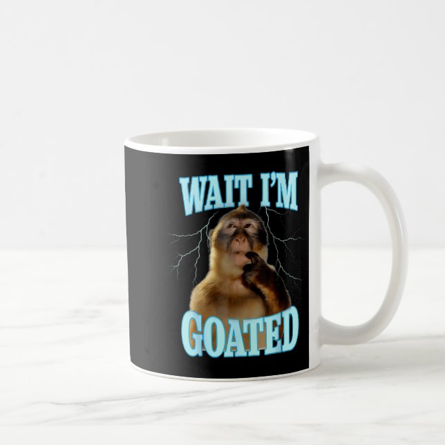 Mug Wait I'm Goated Funny Thinking Monkey Meme Brainro (Droite)