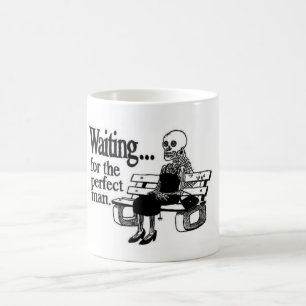 Mug Waiting sera the perfect man