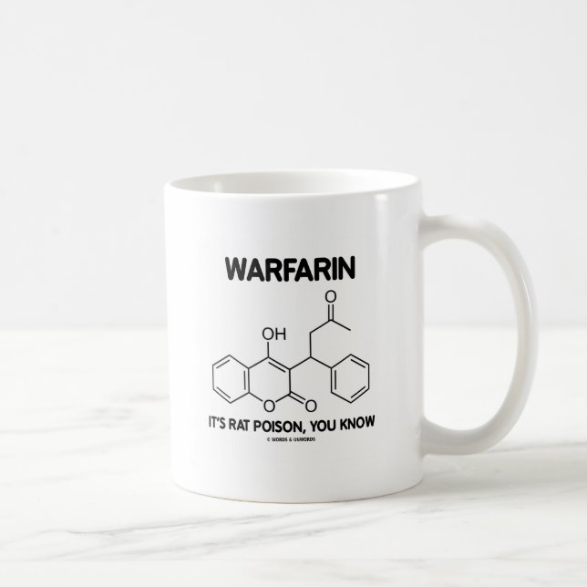 Mug Warfarine c'est poison de rat, vous savent (la (Droite)