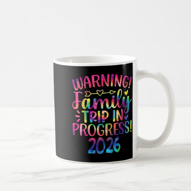 Mug Warning Family Trip In Progress 2026  (Droite)