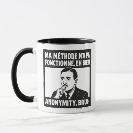 Mug Well My Way Didn't Work - French