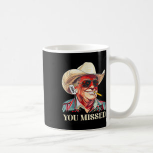 Mug _western Trump Cowboy Vous Avez Manqué American Fl