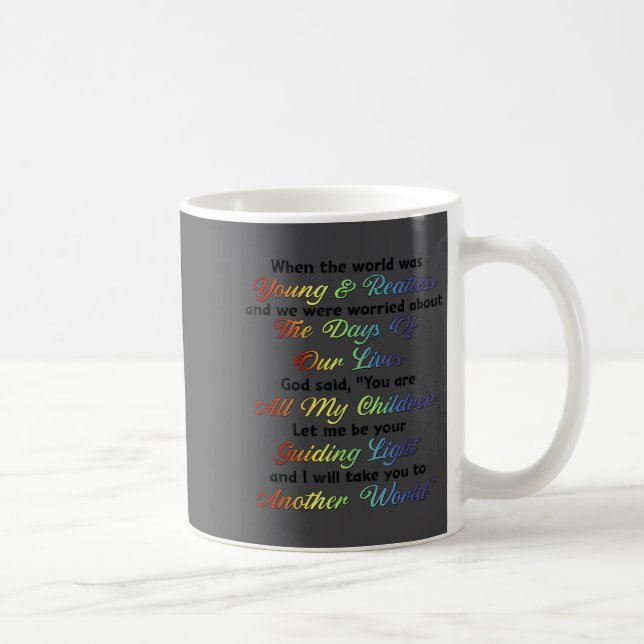 Mug When The World Was Young And Restless God Said Mot (Droite)