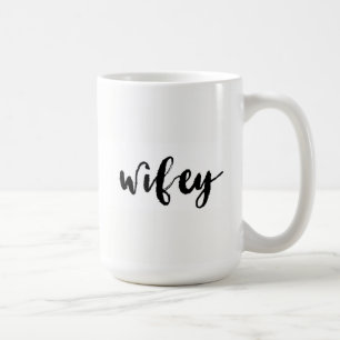 Mug Wifey