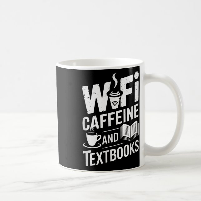 Mug Wifi Caffeine And Textbooks  (Droite)