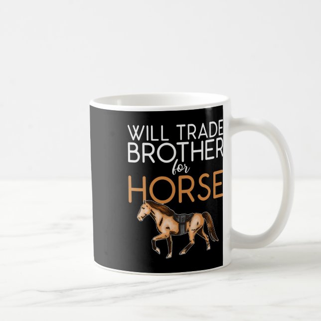 Mug Will Trade Brother Pour Le Cheval - Amoureux Du Ch (Droite)