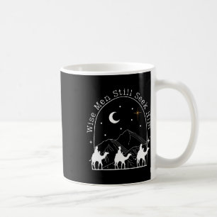 Mug Wise Men Still Seek Him Christian Christmas Jésus