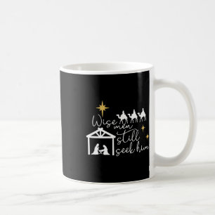 Mug Wise Men Still Seek Him Christian Christmas Jésus