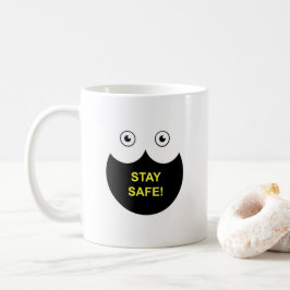 Mug with Stay Safe message Kaffeetasse