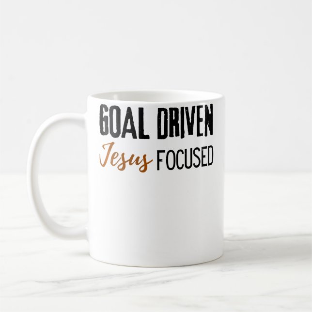 Mug Wo Goal Driven Jesus Focused Motivational Christia (Gauche)