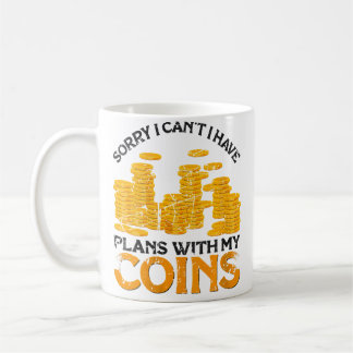 Mug Wo J'ai des projets avec mes pièces Collectionneur