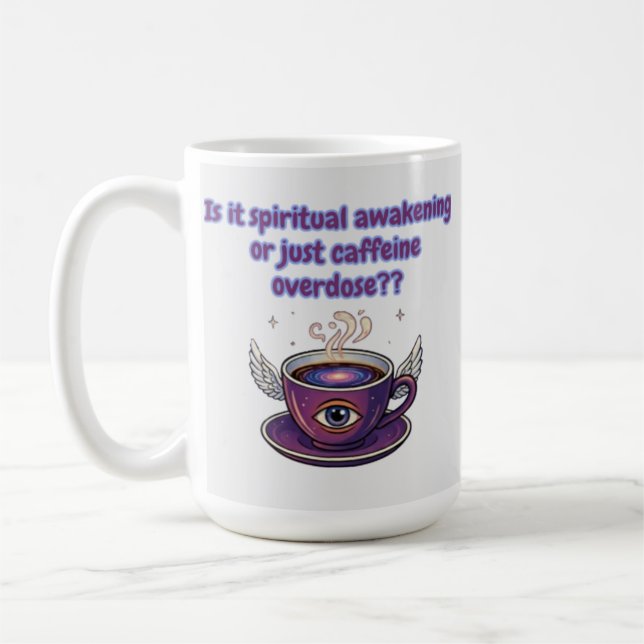 Mug Woke or Just Caffeinated? Funny Spiritual Graphic (Gauche)