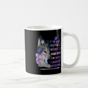 Mug Wolf Je ne suis pas ce que j'ai fait Je suis ce qu