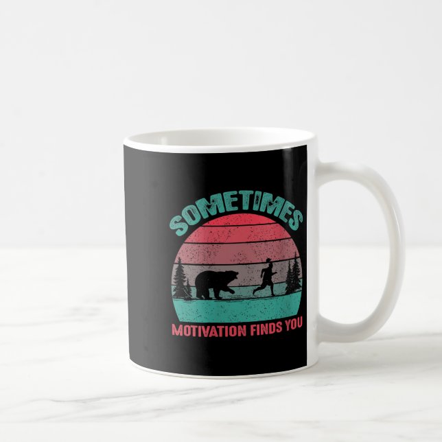 Mug Womens Funny Running Motivational Sometimes Motiva (Droite)