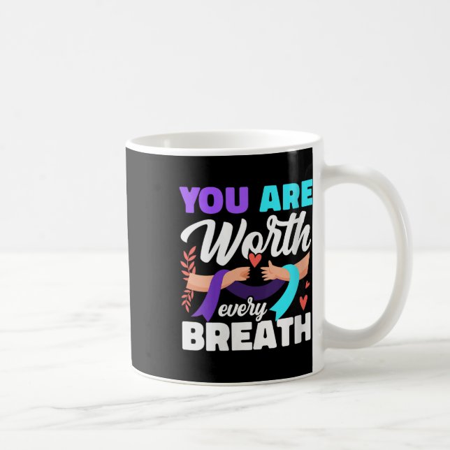 Mug Womens You Are Worth Every Breath Depression Aware (Droite)