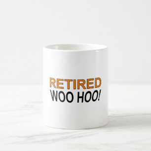 Mug Woo Hoo à la retraite