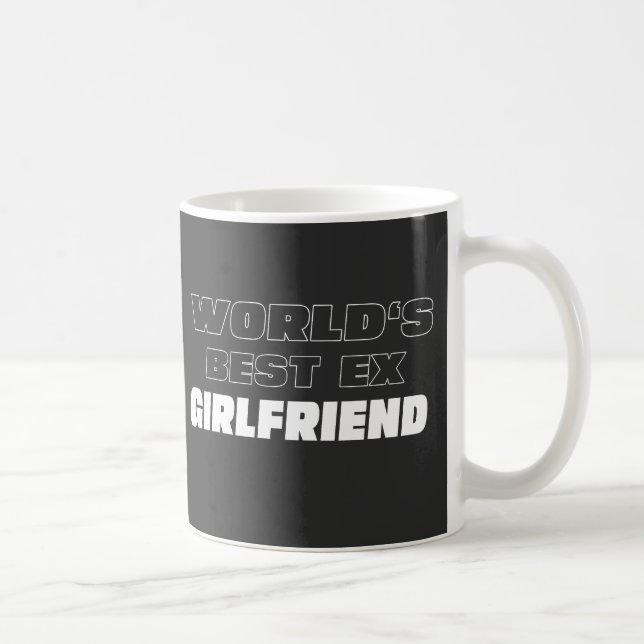 Mug World's Best Ex Girlfriend - Dire drôle - Cadeaux (Droite)