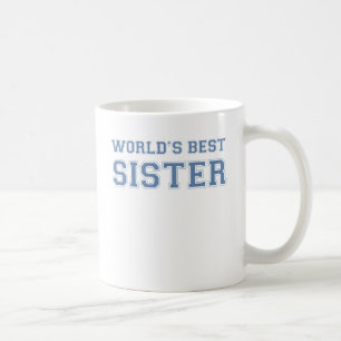 Mug Worlds Best Sister