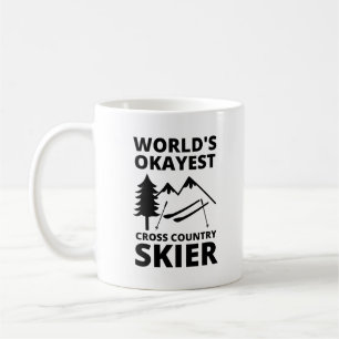 Mug Worlds Okayest Cross Country Skier