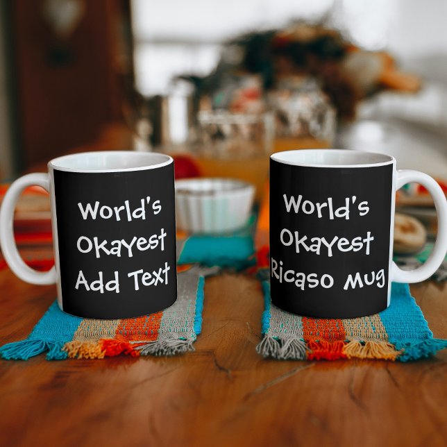 Mug Worlds Okayest personnalisé (Créateur téléchargé)