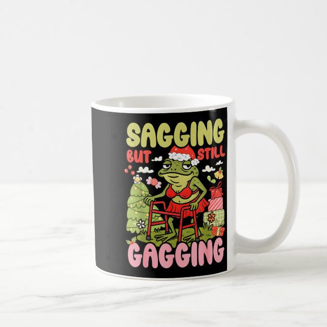 Mug Xmas Funny Frog Meme Christmas Sagging But Still G (Droite)