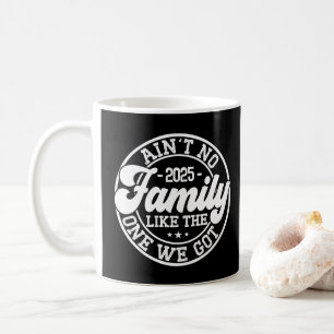 Mug Y'a pas de famille comme Humour Amusant Anniversai