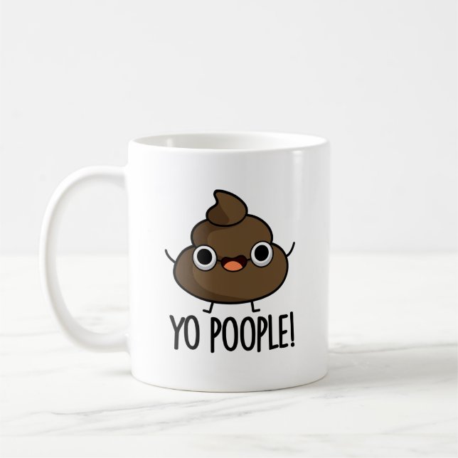 Mug Yo Les Gens Drôle Poop Pun (Gauche)