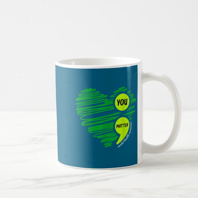 Mug You Mental Health Awareness Green Suicide Preventi (Droite)