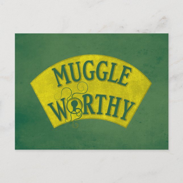 MUGGLE WORTHY™ POSTKARTE (Vorderseite)
