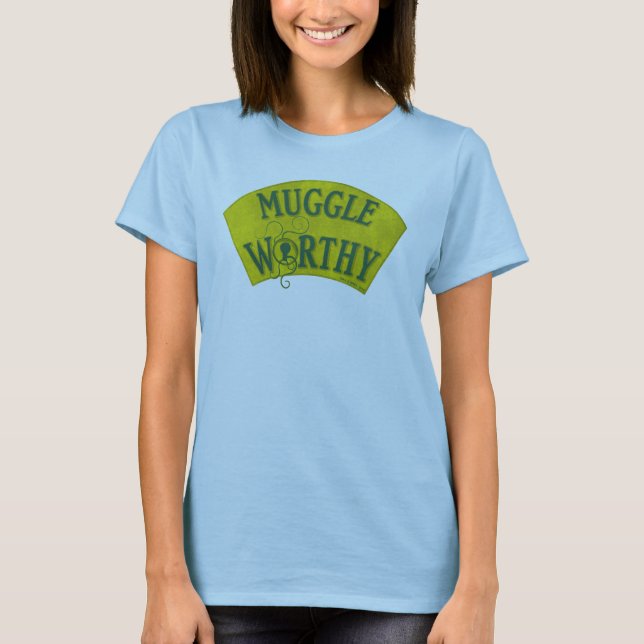 MUGGLE WORTHY™ T-Shirt (Vorderseite)