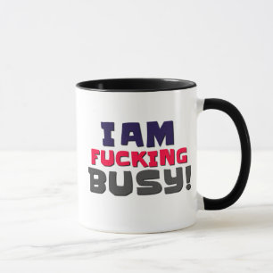 Mugs, tasses et tambours Je suis occupé