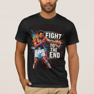 Muhammad Ali "Kämpfe um das Ende" T - Shirt