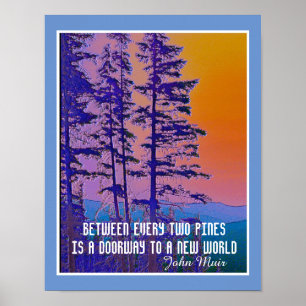 Muir citation nature poster art pines de montagne