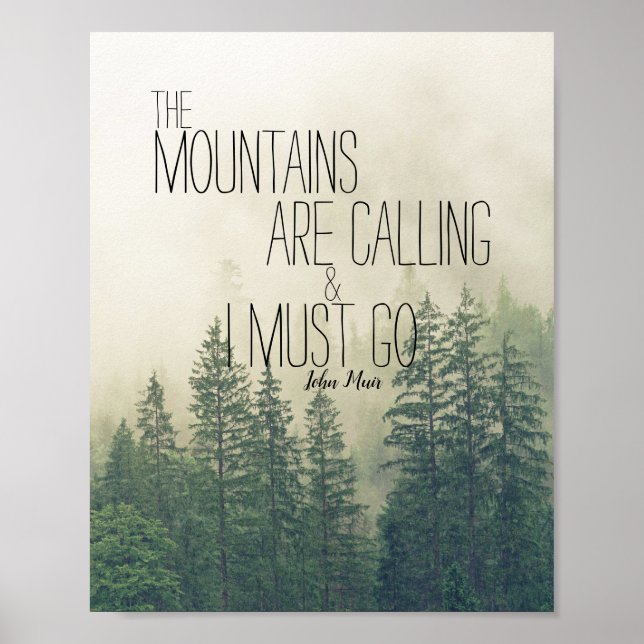 Muir zitieren die Berge Poster (Vorne)