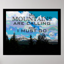 Muir zitieren Poster-Kunst, die die Berge nennen Poster