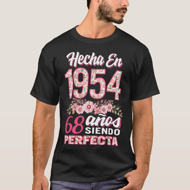 Mujer 68 Cumpleaños Regalo Hecha en 1954, 68 Anos T-Shirt (Vorderseite)