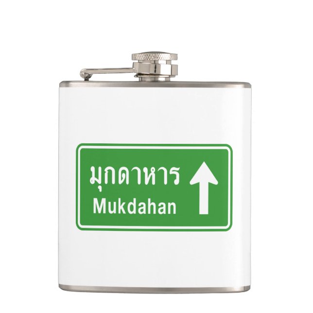 Mukdahan Ahead ⚠ Thai Highway ⚠ Flachmann (Vorderseite)