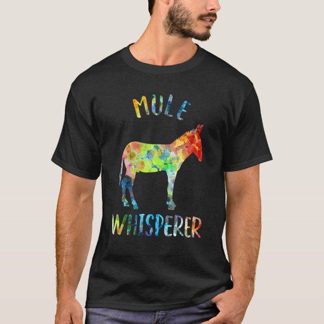 Mule Whisperer Mule Mule Quote T-Shirt (Vorderseite)